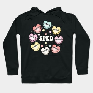 SPED Special Education Teacher Valentines Day Hearts Candy Hoodie